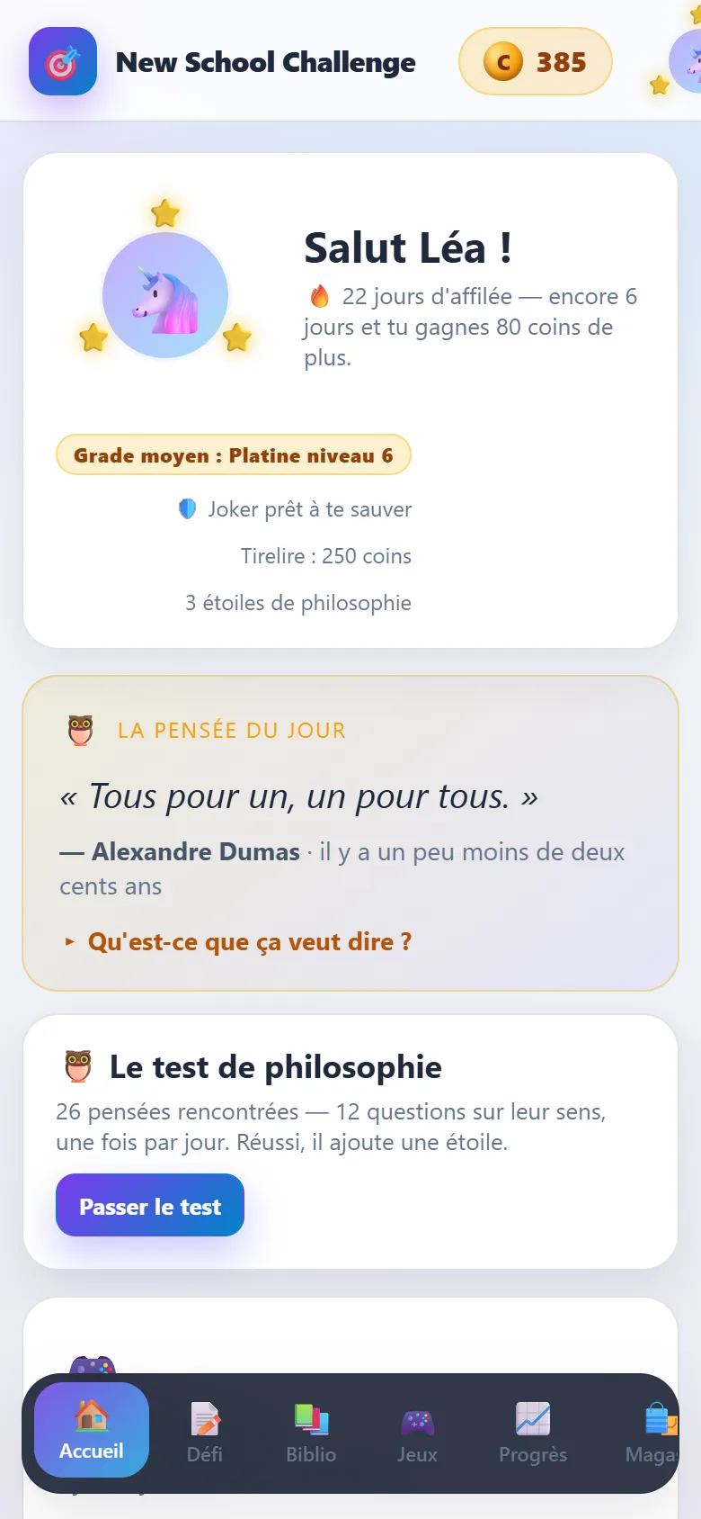 L'accueil : la série de jours, le joker et le programme du jour
