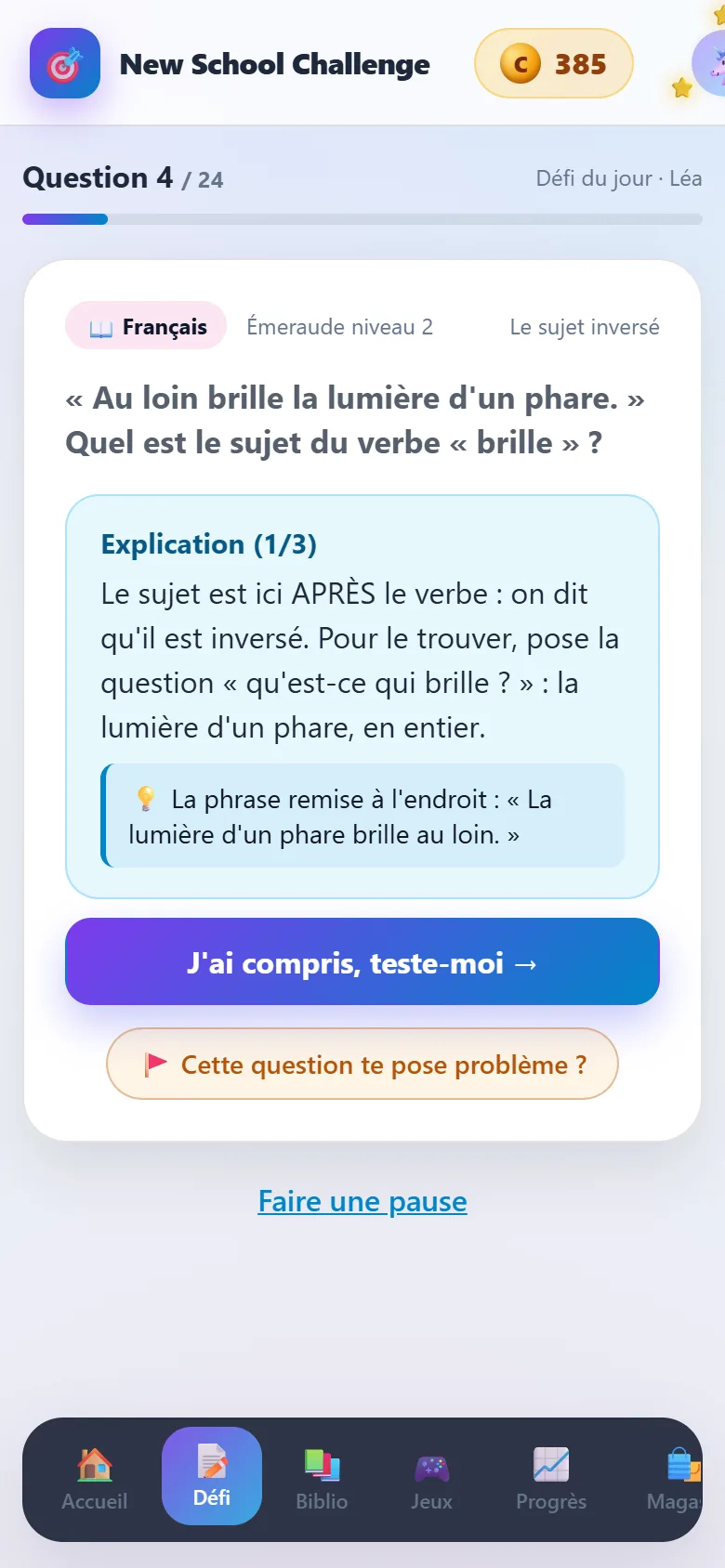 L'explication après une erreur, avec son astuce et sa question de vérification