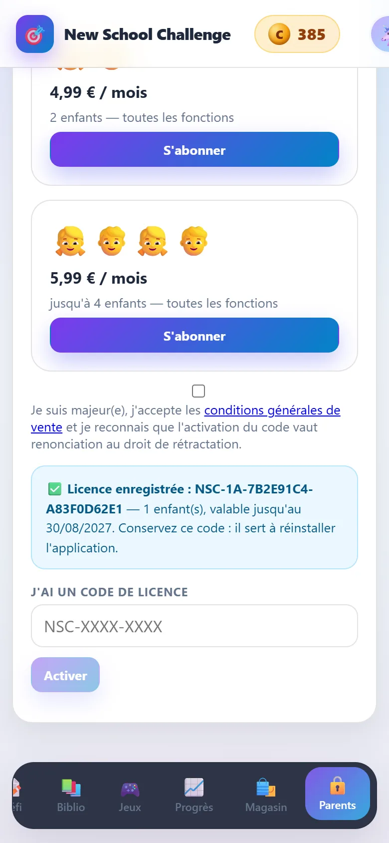 L'écran d'activation : licence enregistrée, valable un an
